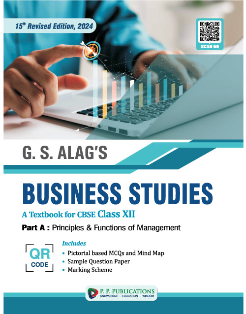 G.S. Alag's Business Studies Textbook-12 (2024), 15th Revised Edition- Part-A-B