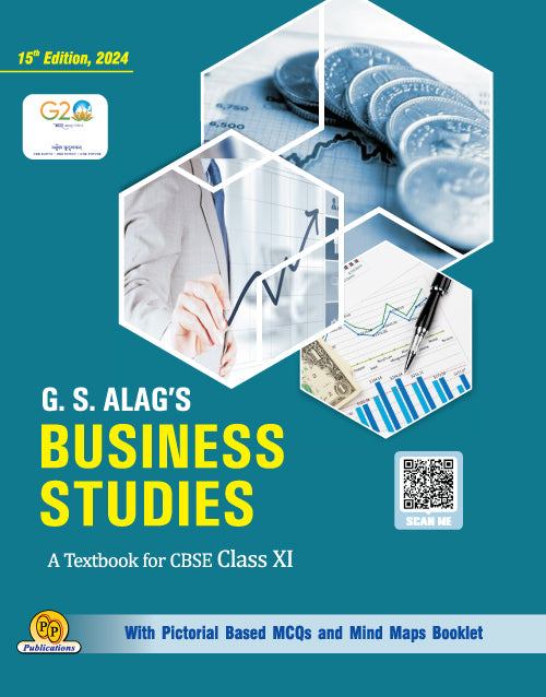 G.S. Alag's Business Studies Textbook-11 (2024), 15th Revised Edition