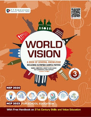 World Vision (GK)-3
(With Free Handbook on 21st Century Skills and Value Education)