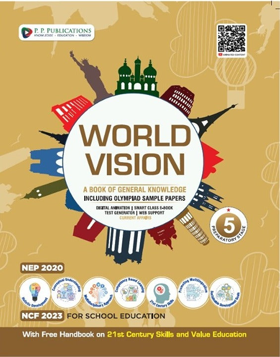 World Vision (GK)-5
(With Free Handbook on 21st Century Skills and Value Education)