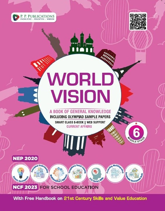 World Vision (GK)-6
(With Free Handbook on 21st Century Skills and Value Education)