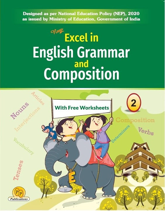 New Excel in English Grammar & Composition-2 (With Free Worksheets)