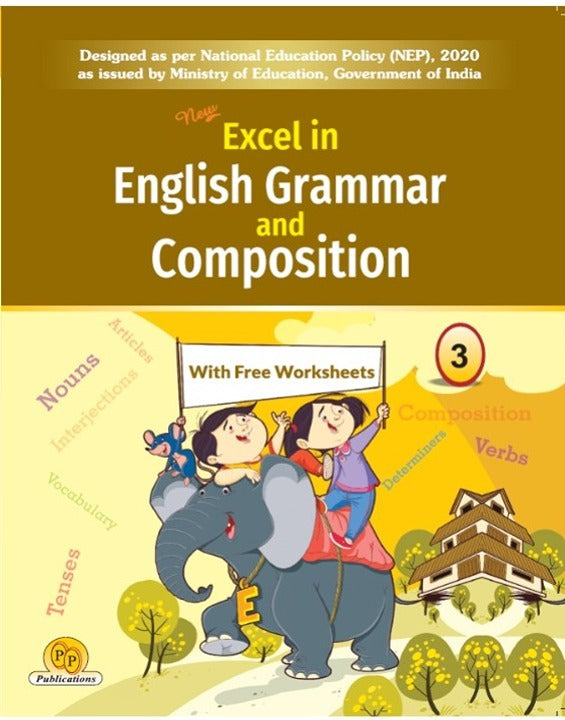 New Excel in English Grammar & Composition-3 (With Free Worksheets)