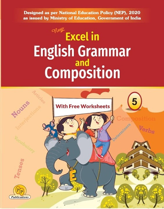 New Excel in English Grammar & Composition-5 (With Free Worksheets)