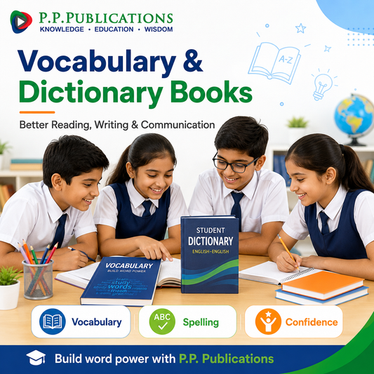 How Vocabulary and Dictionary Books Improve Reading, Writing, and Communication Skills