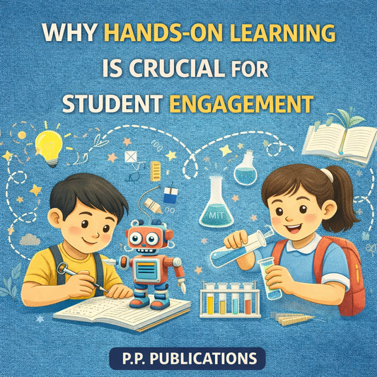 Why Hands-On Learning Is Crucial for Student Engagement