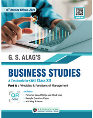G.S. Alag's Business Studies Textbook-12 (2025), 16th Revised Edition- Part-A-B