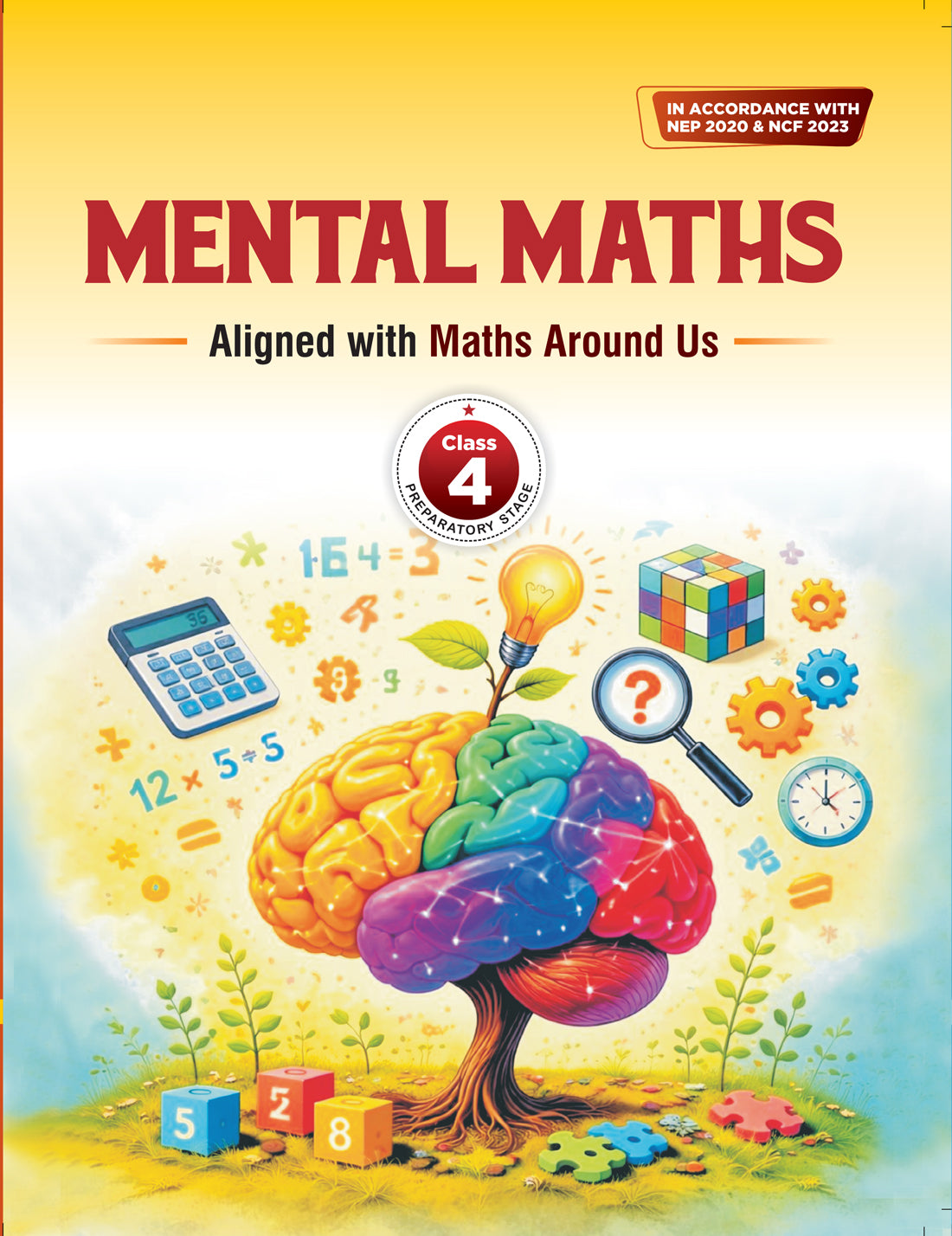 Mental Maths Aligned with Maths Around Us Class 4