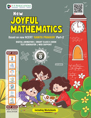 New Joyful Mathematics Class 8 (Part 2) – Based on New NCERT Ganita Prakash | NEP 2020 & NCF 2023 Aligned | With Digital Animation, Smart Class E-Book, Test Generator & Worksheets | By S.C. Saxena | P.P. Publications