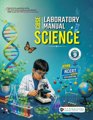 CBSE Laboratory Manual Science Class 9 Based on New NCERT Book Exploration