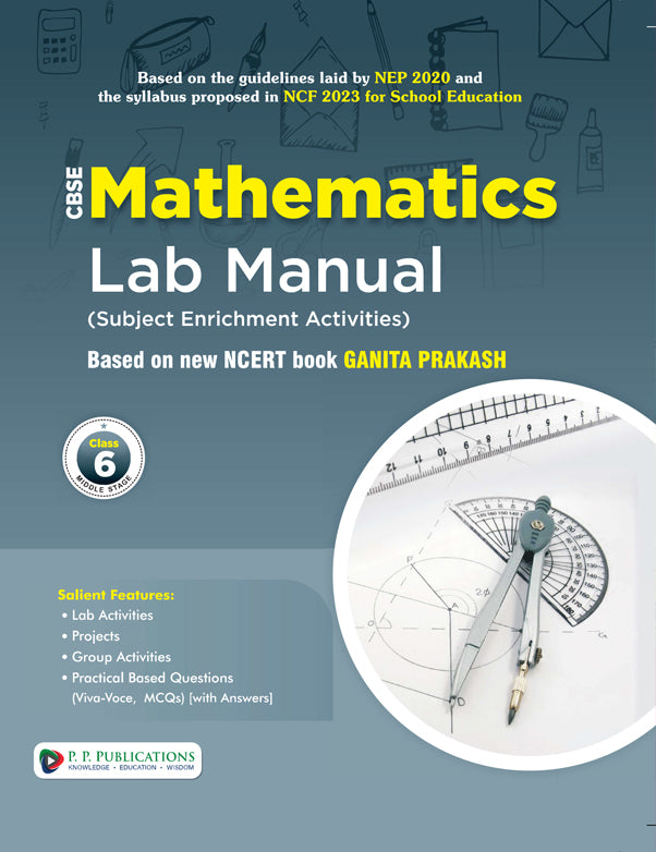 CBSE Mathematics Lab Manual Class 6 Based on New NCERT Book Ganita Prakash