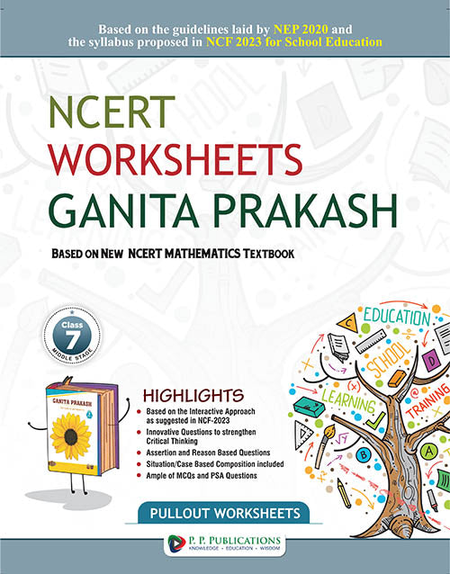 NCERT Worksheets Ganita Prakash VII (Mathematics)