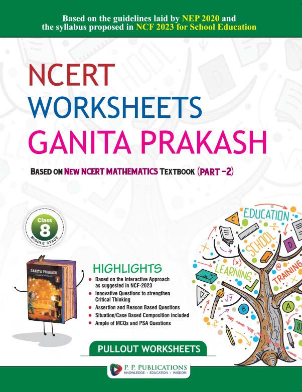 NCERT Worksheets Ganita Prakash Class 8 (Part 2)