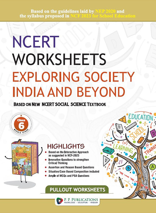 NCERT Worksheets Exploring Society India and Beyond VI (Social Science)