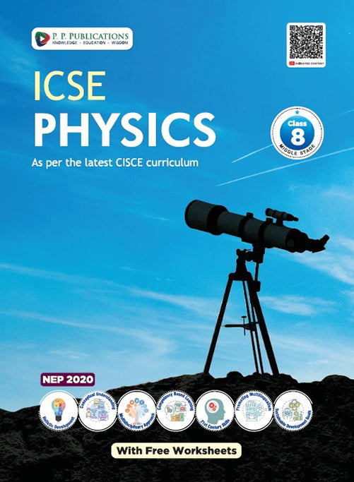 ICSE Physics VIII (with free worksheets)