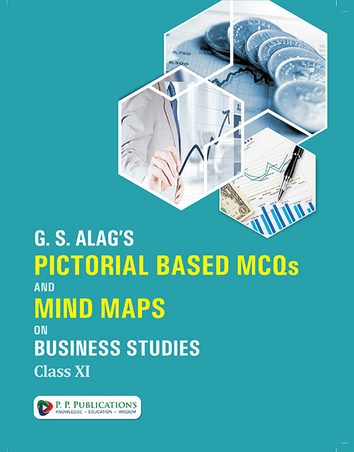G.S. Alag's Business Studies Textbook-11 (2025), 16th Revised Edition