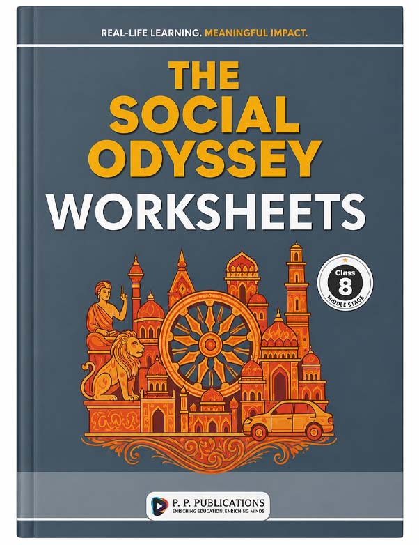 The Social Odyssey Class 8 With Worksheets
