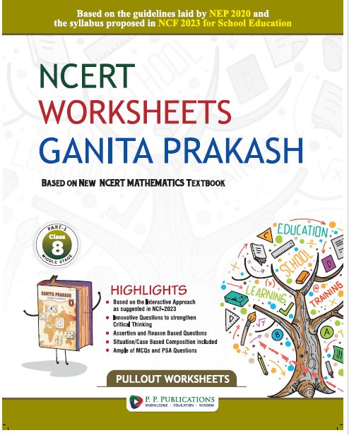 NCERT WORKSHEETS GANITA PRAKASH CLASS-8 (2026)
