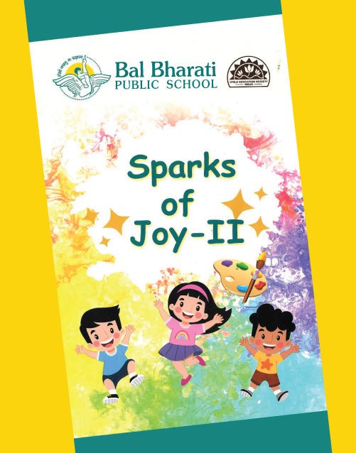 Sparks of Joy-II (For Pre Primary) (Including Binding Charges of 16/-)