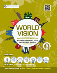 World Vision (GK)-8
(With Free Handbook on 21st Century Skills and Value Education)