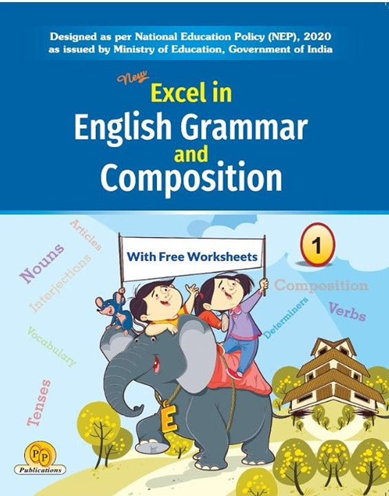New Excel in English Grammar & Composition-1 (With Free Worksheets)